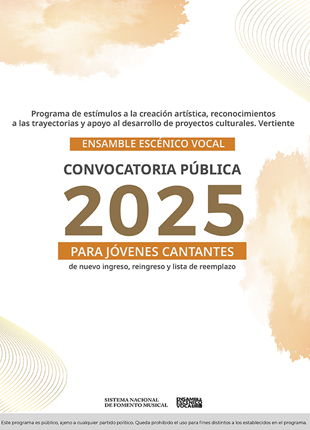 Convocatoria:Convocatoria 2025 del Ensamble Escénico Vocal